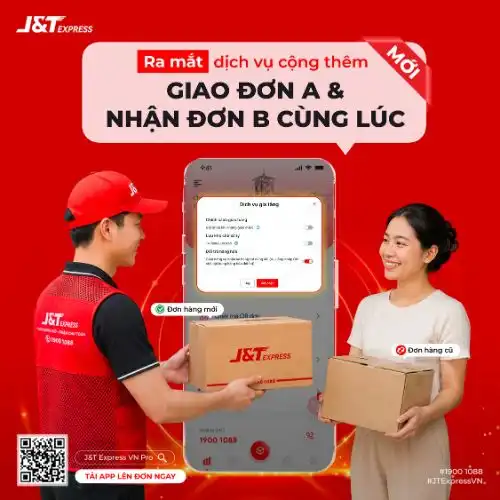 RA MẮT DỊCH VỤ GIA TĂNG MỚI: GIAO ĐƠN A & NHẬN ĐƠN B CÙNG LÚC