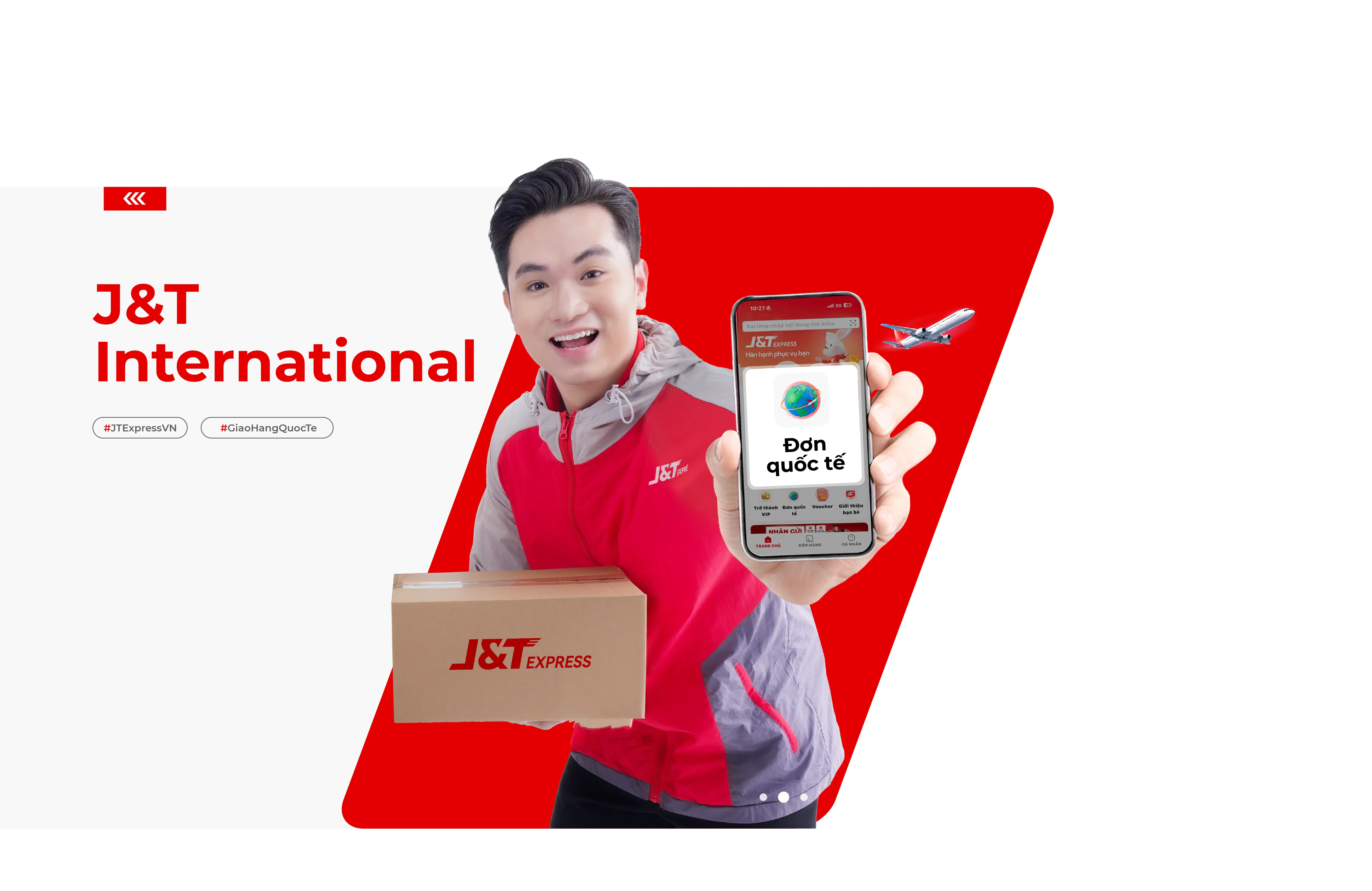 J&T Express Việt Nam - Gửi hàng quốc tế